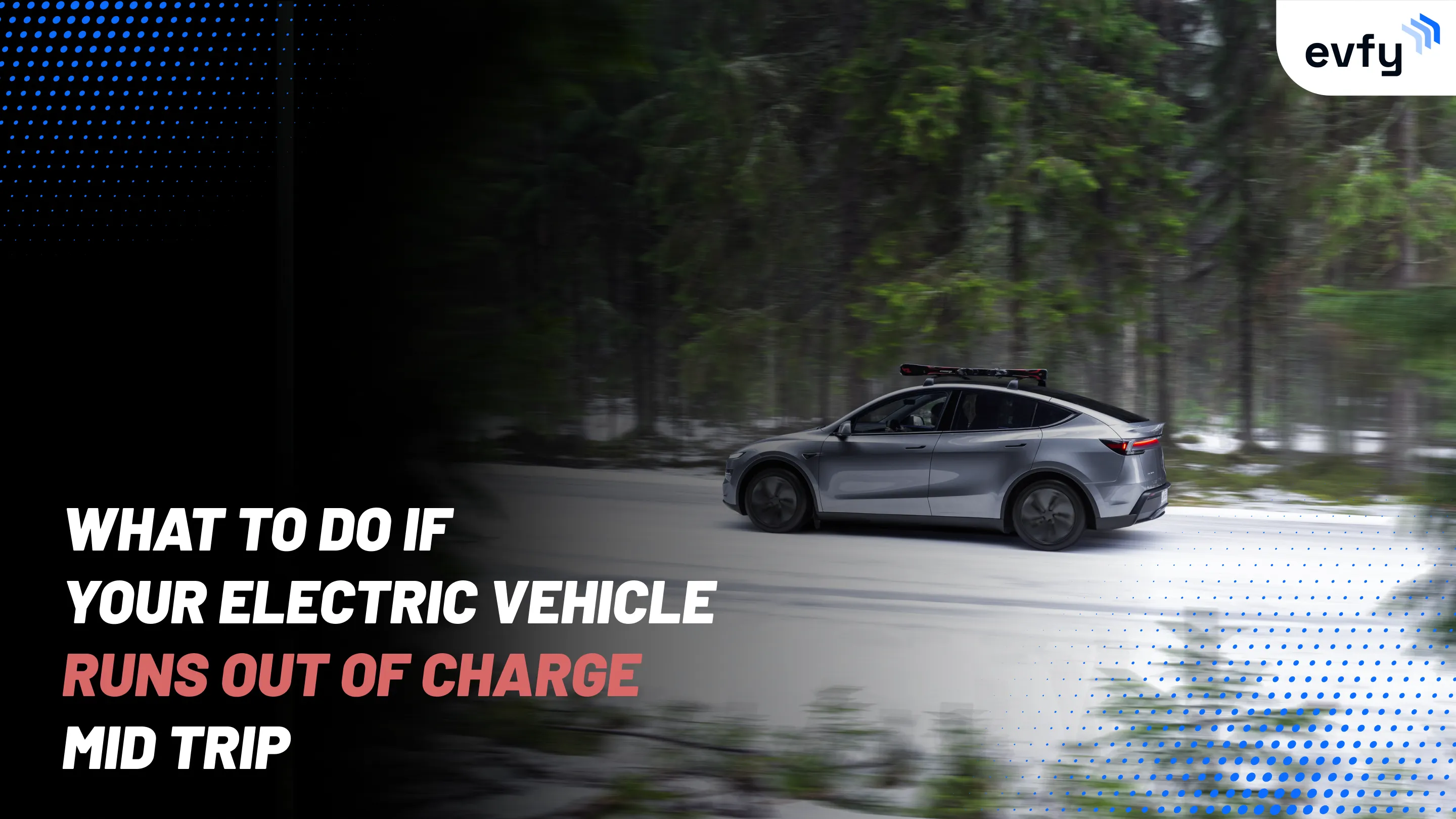 What to Do if Your Electric Vehicle Runs Out of Charge Mid Trip